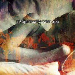 Album cover of 59 Spiritually Calm Spa