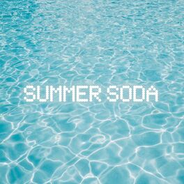 Album cover of Summer Soda