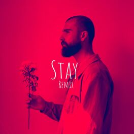 Album cover of Stay (Remix)