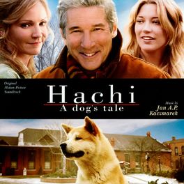 Album cover of Hachi: A Dog's Tale (Original Motion Picture Soundtrack)