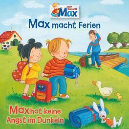 Album cover of 16: Max macht Ferien / Max hat keine Angst im Dunkeln