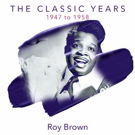 Album cover of The Classic Years 1947 to 1958
