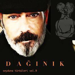 Album cover of Dağınık Seyduna Türküleri Vol.9