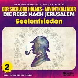 Album cover of Seelenfrieden (Der Sherlock Holmes-Adventkalender - Die Reise nach Jerusalem, Folge 2)