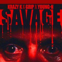 Album cover of Savage (feat. Grip & Young Drew)