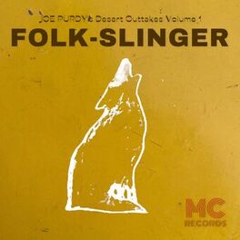 Album cover of Desert Outtakes Volume 1: Folk-Slinger