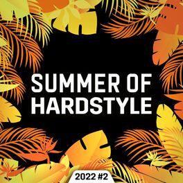 Album picture of Summer of Hardstyle 2022 #2