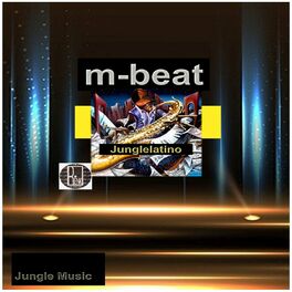 Album cover of M-Beat Junglelist Latino