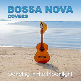 Bossa Nova Covers - Cool Music 