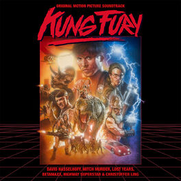 Album cover of Kung Fury (Original Motion Picture Soundtrack)