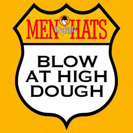 Album cover of Blow at High Dough