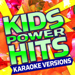 Album cover of Kids Power Hits - Karaoke Versions
