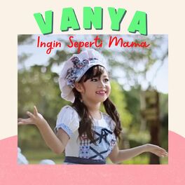 Album cover of Ingin Seperti Mama