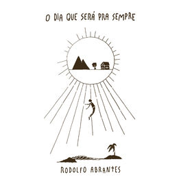 Album cover of O Dia Que Será Pra Sempre