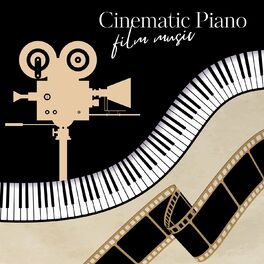 Album cover of Cinematic Piano: Film Music