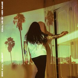 Album cover of Call Us By Her Name