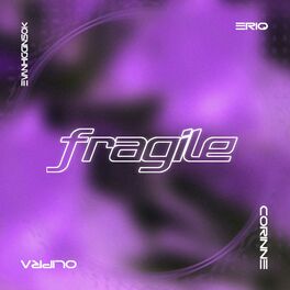 Album cover of Fragile (feat. Evanhigginsok & Corinne)
