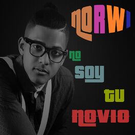 Album cover of No Soy Tu Novio