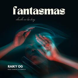 Album cover of Fantasmas Donde No los Hay