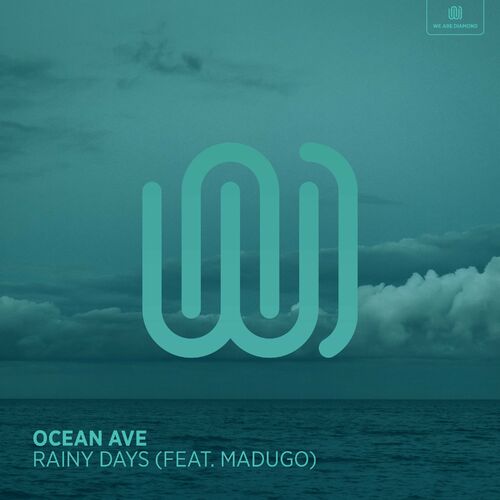 Ocean Ave - Rainy Days: lyrics and songs