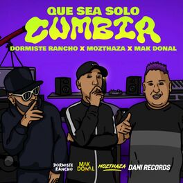 Album cover of Que Sea Solo Cumbia