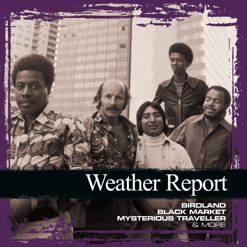 Weather report. Группа weather Report. Weather Report Black Market. Weather Report - mysterious traveller. Weather Report discography.