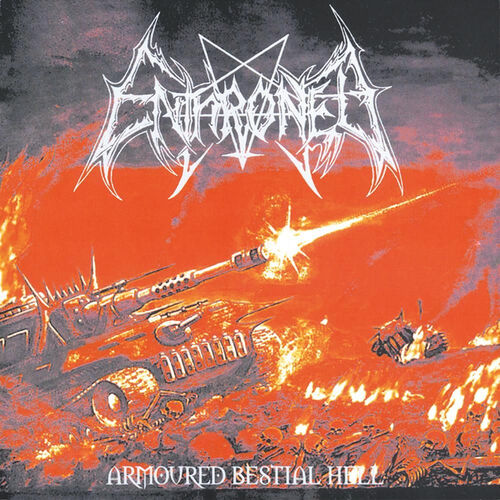 Enthroned - Armoured Bestial Hell: letras y canciones | Escúchalas en ...