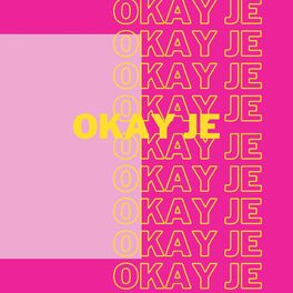 Album cover of Okay Je (feat. Khalil)