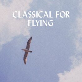 Album cover of Classical for Flying