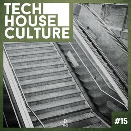 Album cover of Tech House Culture #15