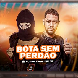 Album cover of Bota Sem Perdão