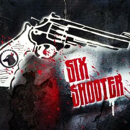 Album cover of Six Shooter