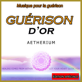 Album cover of Musique pour la guérison: guérison d'or: édition spéciale