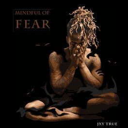 Album cover of Mindful of Fear