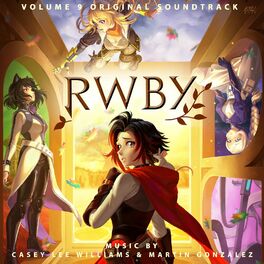 Album cover of RWBY, Vol. 9 (Music from the Rooster Teeth Series)