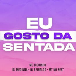 Album cover of Eu Gosto da Sentada