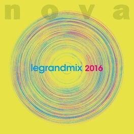 Album cover of Nova le grand mix 2016