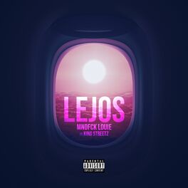 Album cover of Lejos (feat. King Streetz)