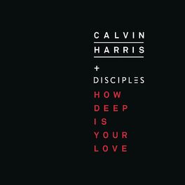 Album picture of How Deep Is Your Love