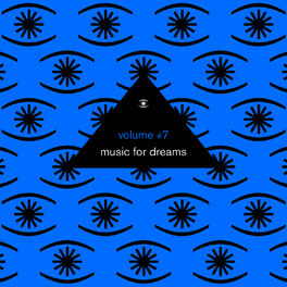 Album cover of Music for Dreams, Vol. 7 (Compiled by Kenneth Bager)