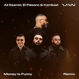 Album cover of Money Is Funny (feat. Ali Ssamid, El Paisano & Kamikazi) [Remix]