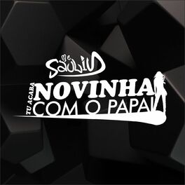 Album cover of Novinha Tu Acaba Com Papai