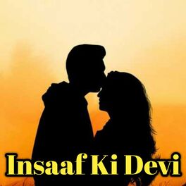 Album cover of Insaaf Ki Devi