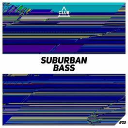 Album cover of Suburban Bass, Vol. 23