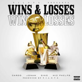 Album cover of Wins & Losses (feat. Jonah, Sino & Mic Phelps)