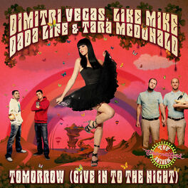 Album cover of Tomorrow [The Tomorrowland Anthem - Give in to the Night] (Vocal Versions)