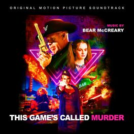 Album cover of This Game's Called Murder (Original Motion Picture Soundtrack)