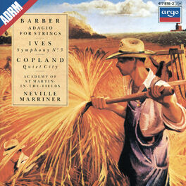 Album cover of Barber: Adagio For Strings / Copland: Quiet City / Ives: Symphony No.3, etc.