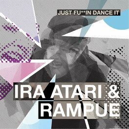 Album cover of Just Fu**in Dance It