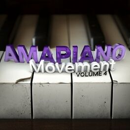 Album cover of Amapiano Movement: Vol 4